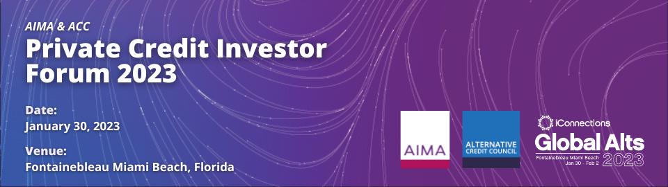 AIMA & ACC Private Credit Investor Forum